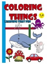 Livre COLORING THINGS LEARNING THAT FUN, auteur coloryboard Livre COLORING THINGS LEARNING THAT FUN, auteur coloryboard
