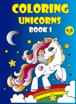 Livre COLORING UNICORNS BOOK 1, auteur coloryboard Livre COLORING UNICORNS BOOK 1, auteur coloryboard