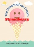 The Dream of Ice Cream Strawberry