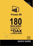 POWER BI: 180 SOLVED CASES IN DAX LANGUAGE