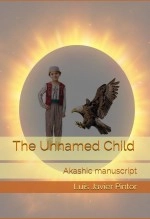 Libro The Unnamed Child. Akashic manuscript, autor Editorial Alvi Books Libro The Unnamed Child. Akashic manuscript, autor Editorial Alvi Books