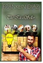 Livre The IdeaSeller (Paper Edition), auteur Franklin DÃaz Livre The IdeaSeller (Paper Edition), auteur Franklin DÃaz