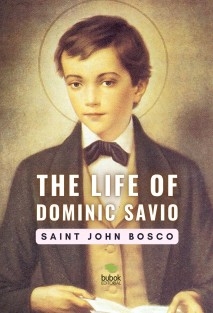 The Life of Dominic Savio