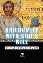 Uniformity With Gods Will