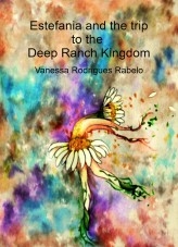 Estefania and the trip to the Deep Ranch Kingdom