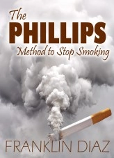 Libro The Phillips Method to Stop Smoking, autor Franklin Díaz Libro The Phillips Method to Stop Smoking, autor Franklin Díaz