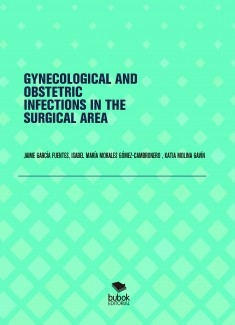 GYNECOLOGICAL AND OBSTETRIC INFECTIONS IN THE SURGICAL AREA