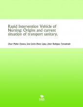 Rapid Intervention Vehicle of Nursing: Origins and current situation of transport sanitary.