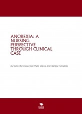 Livre ANOREXIA: A NURSING PERSPECTIVE THROUGH CLINICAL CASE, auteur kelsayah Livre ANOREXIA: A NURSING PERSPECTIVE THROUGH CLINICAL CASE, auteur kelsayah