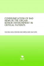 Livre COMMUNICATION OF BAD NEWS IN THE ORGAN DONOR ENVIRONMENT IN CRITICAL PATIENTS, auteur preciosa82 Livre COMMUNICATION OF BAD NEWS IN THE ORGAN DONOR ENVIRONMENT IN CRITICAL PATIENTS, auteur preciosa82