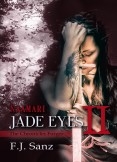 Jade Eyes II: Naamari