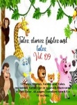 Tales, stories, fables and tales. Vol.9