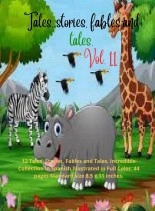 Livre Tales, stories, fables and tales. Vol.11, auteur Zoila Camacho Livre Tales, stories, fables and tales. Vol.11, auteur Zoila Camacho