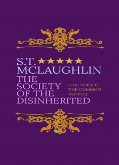 The Society of the Disinherited (The Poem of the Common People)