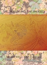 Livre The dragon and the phoenix, auteur Meritxell Baz GarcÃa Livre The dragon and the phoenix, auteur Meritxell Baz GarcÃa