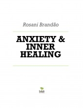 ANXIETY & INNER HEALING