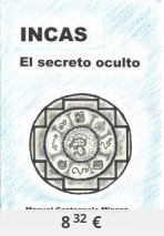 INCAS El secreto oculto