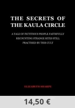 The Secrets of the Kaula Circle